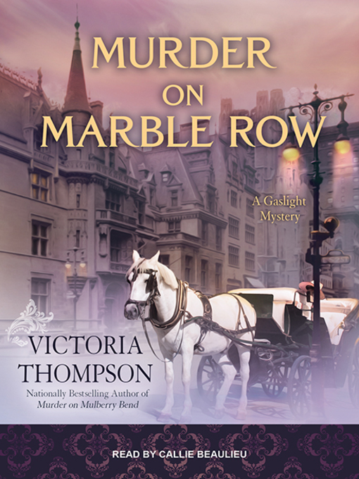 Title details for Murder on Marble Row by Victoria Thompson - Available